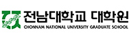 CHONNAM NATIONAL UNIVERSITY GRADUATE SCHOOL